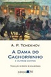 Cover of A Dama do Cachorrinho e Outros Contos