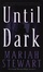 Cover of "Until Dark"