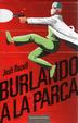 Cover of Burlando a la parca