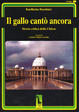 Cover of Il gallo cantò ancora