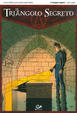 Cover of Il triangolo segreto Vol. 3