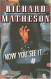 Cover of Now You See It . . .