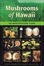 Cover of Mushrooms of Hawaii