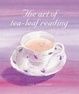 Cover of The Art of Tea-Leaf Reading