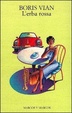 Cover of L'erba rossa