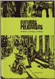 Cover of Futuros peligrosos/ Dangerous Futures