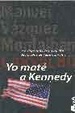 Cover of Yo maté a Kennedy