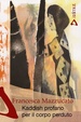 Cover of Kaddish profano per il corpo perduto