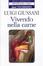 Cover of "Vivendo nella carne"