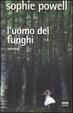 Cover of L'uomo dei funghi