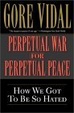 Cover of Perpetual War for Perpetual Peace