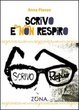 Cover of Scrivo e non respiro