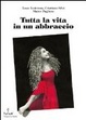 Cover of Tutta la vita in un abbraccio