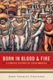 Cover of Born in Blood and Fire