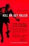 Cover of Kill Or Get Killed