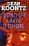 Cover of L'uomo che amava le tenebre