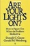 Cover of "Are Your Lights On?"
