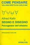 Segno e disegno Psicogenesi dell'alfabeto