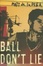 Cover of 'Ball Don't Lie'