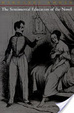 Cover of The Sentimental Education of the Novel