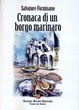 Cover of Cronaca di un borgo marinaro