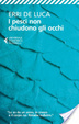 Cover of I pesci non chiudono gli occhi