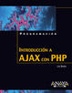 Cover of Introduccion a Ajax con PHP/ Beginning Ajax With PHP