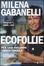 Cover of Ecofollie. Per uno sviluppo (in)sostenibile. Con DVD