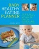 Cover of Baby Healthy Eating Planner