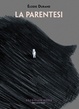 Cover of La parentesi