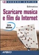 Cover of Scaricare musica e film da Internet