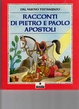Cover of Racconti di Pietro e Paolo Apostoli
