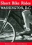 Cover of Short Bike Rides in and around Washington D.C.