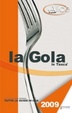 Cover of La gola in tasca 2009