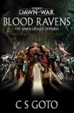 Blood Ravens : The Dawn of War Omnibus (Dawn of War)