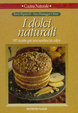 Cover of I dolci naturali