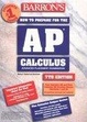 Cover of How to Prepare for the AP Calculus