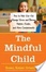 Cover of The Mindful Child