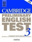 Cambridge Preliminary English Test 3 Student's Book : Examination Papers from the University of Cambridge Local Examinations Syndicate (Ucles)