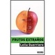 Cover of Frutos extraños