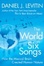 Cover of The World in Six Songs