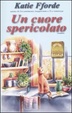 Cover of Un cuore spericolato