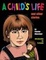 Cover of A Child's Life and Other Stories