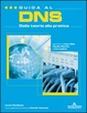 Cover of Guida al DNS