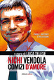Cover of Nichi Vendola. Comizi d'amore