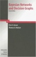 Cover of Bayesian Networks and Decision Graphs
