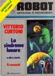 Cover of Robot Speciale 6 : La sindrome lunare e altre storie