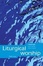 Cover of "Liturgical Worship"