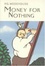 Cover of "Money for Nothing"