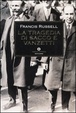 Cover of La tragedia di Sacco e Vanzetti